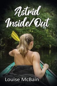 Astrid Inside/Out by Louise McBain