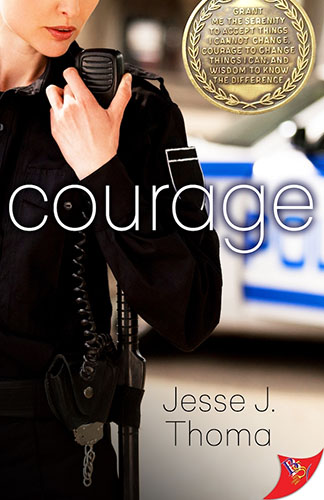 Courage by Jesse J. Thoma