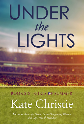 Under the Lights by Kate Christie