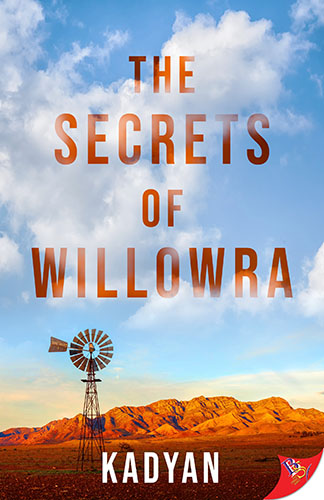 The Secrets of Willowra by Kaydan