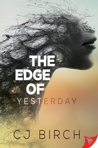 The Edge of Yesterday by CJ Birch
