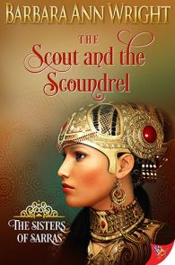 The Scout and the Scoundrel by Barbara Ann Wright
