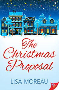 The Christmas Proposal by Lisa Moreau