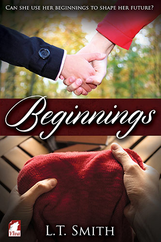 Beginnings by L.T. Smith