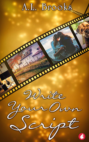 Write Your Own Script by A.L. Brooks