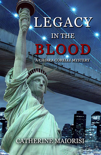 Legacy in Blood by Catherine Maiorisi