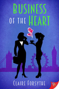 Business of the Heart by Claire Forsythe