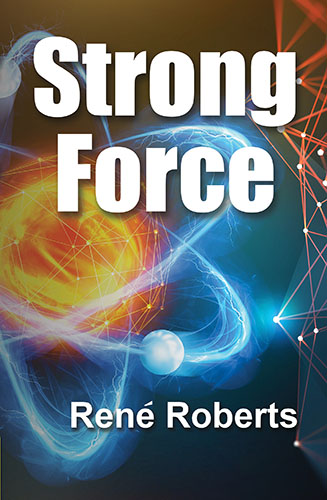 Strong Force by René Roman