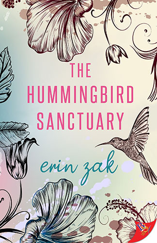 The Hummingbird Sanctuary by Erin Zak