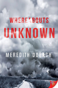 Whereabouts Unknown by Meredith Doench