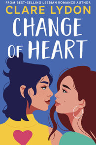 Change of Heart by Clare Lydon