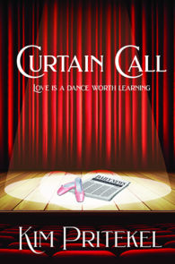Curtain Call by Kim Pritekel