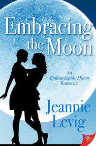 Embracing the Moon by Jeannie Levig