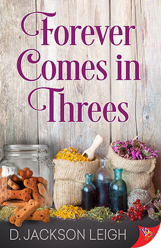 Forever Comes in Threes by D. Jackson Leigh