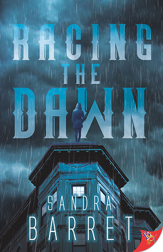 Racing the Dawn by Sandra Barret