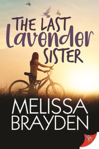 The Last Lavender Sister by Melissa Brayden