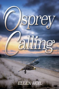 Osprey Calling by Ellen Hoil