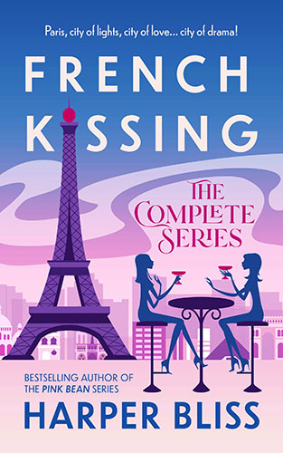 French Kissing: The Complete Series by Harper Bliss