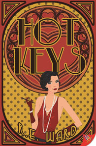 Hot Keys by R.E. Ward