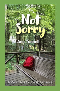 Not Sorry by Ann Tonnell