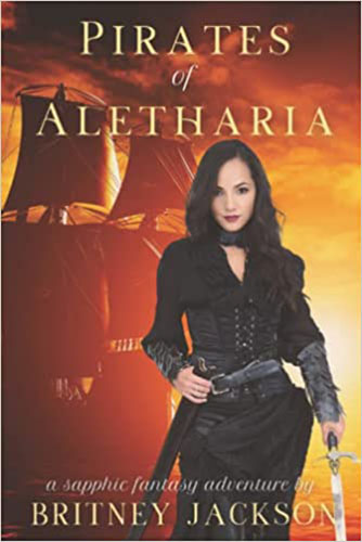Pirates of Aletharia by Britney Jackson
