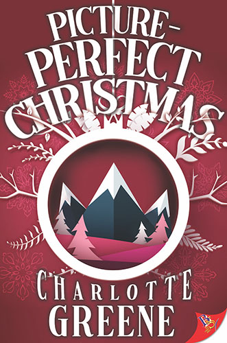 Picture Perfect Christmas by Charlotte Greene
