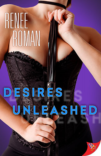 Desires Unleashed by Renee Roman