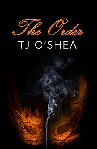 The Order by TJ O'Shea