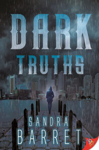 Dark Truths by Sandra Barret