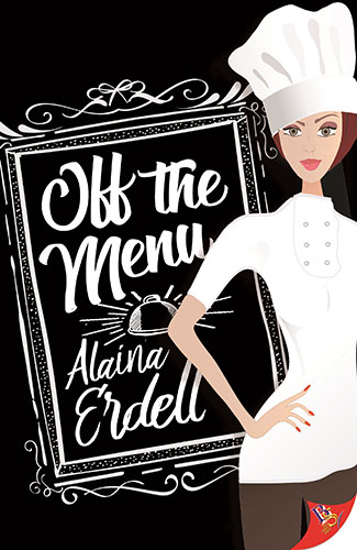 Off the Menu by Alaina Erdell