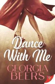 Dance with Me by Georgia Beers