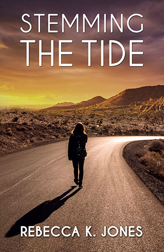 Stemming the Tide by Rebecca K. Jones