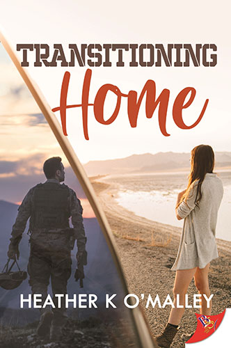 Transitioning Home by Heather K O'Malley