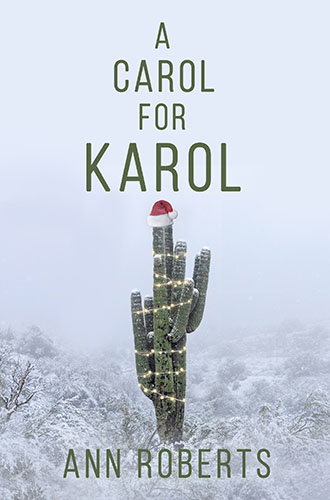 A Carol for Karol by Ann Roberts
