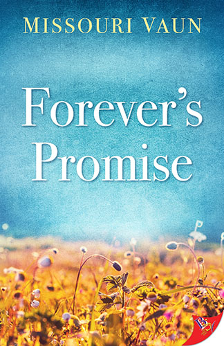 Forever's Promise by Missouri Vaun