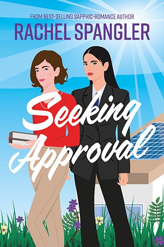Seeking Approval by Rachel Spangler