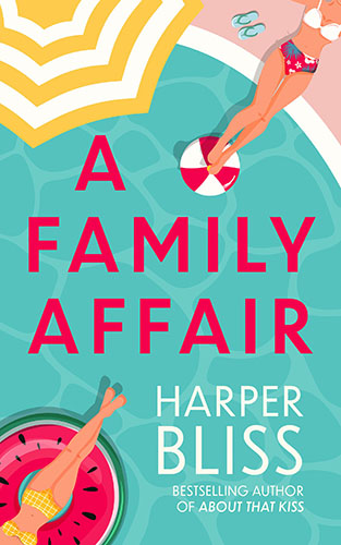 A Family Affair by Harper Bliss