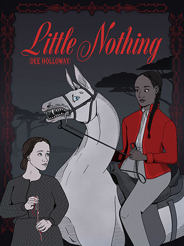 Little Nothing by Dee Holloway