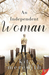 An Independent Woman by Kit Meredith