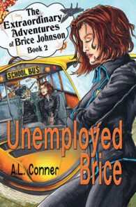 Unemployed Brice by A.L. Conner