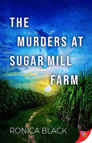 The Murders at Sugar Mill Farm by Ronica Black