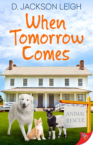 When Tomorrow Comes by D. Jackson Leigh