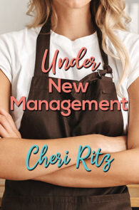 Under New Management by Cheri Ritz