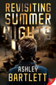 Revisiting Summer Nights by Ashely Bartlett