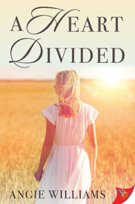 A Heart Divided by Angie Williams