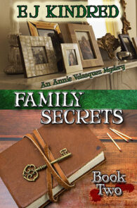Family Secrets by EJ Kindred