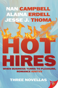 Hot Hires by Alaina Erdell, Nan Campbell and Jesse J. Thoma