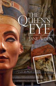 The Queen's Eye by Jane Alden